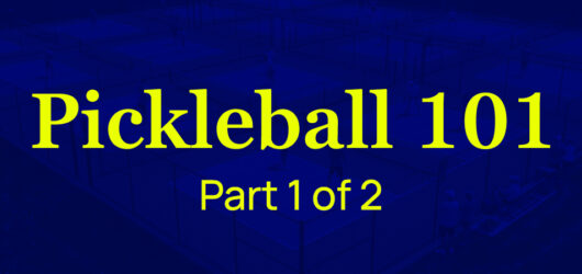 What is Pickleball? A Beginner’s Guide to the Fastest-Growing Sport (Part 1)